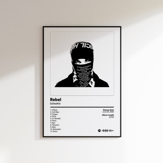EsDeeKid 'Rebel' Album Poster