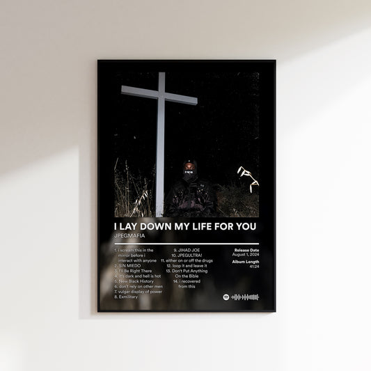 JPEGMAFIA 'I LAY DOWN MY LIFE FOR YOU' Album Poster