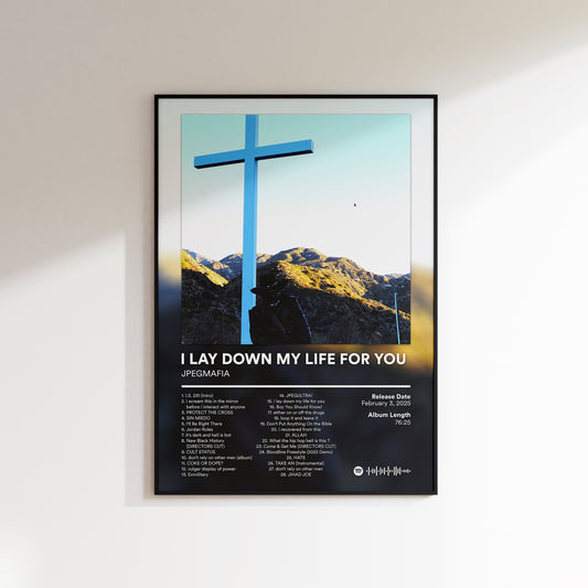 JPEGMAFIA 'I LAY DOWN MY LIFE FOR YOU' (Deluxe) Album Poster